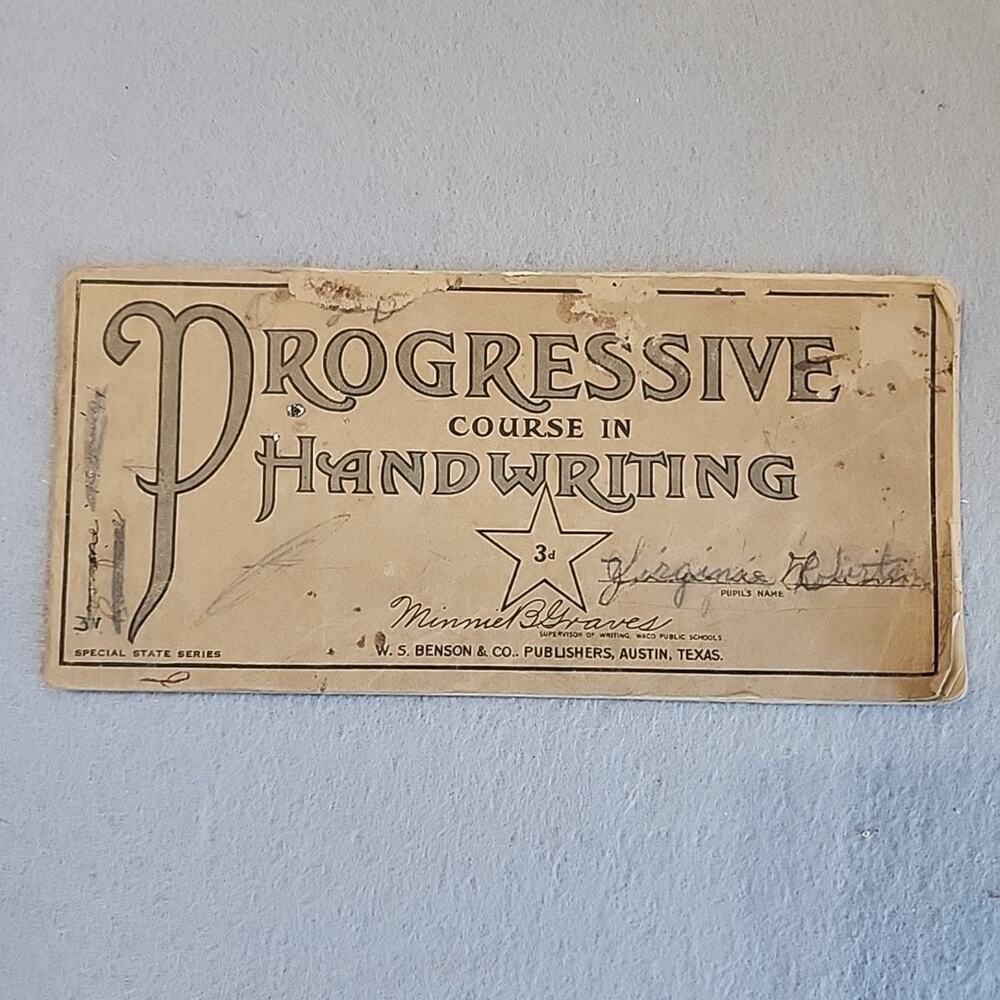 1928 Progressive Course in Handwriting Texas Louisiana Special State Series 3rd